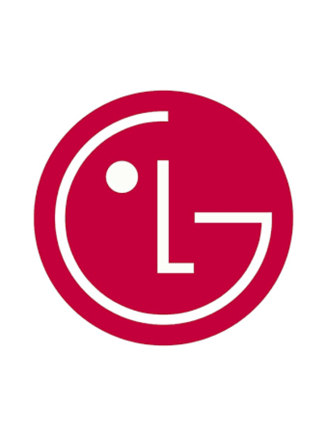 LG का फुल फॉर्म क्या होता है? | LG कंपनी की स्थापना कब हुयी थी?