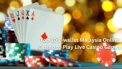 Top 10 E-wallet Malaysia Online Casino to Play Live Casino Games